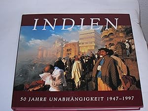 Immagine del venditore per Indien. 50 Jahre Unabhngigkeit: 1947-1997 venduto da Der-Philo-soph