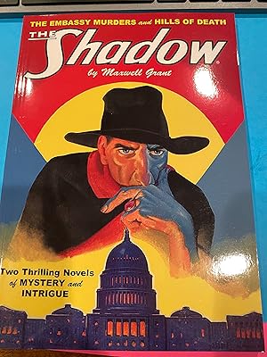 THE SHADOW # 56 THE EMBASSY MURDERS & HILLS OF DEATH