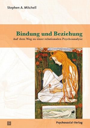 Imagen del vendedor de Bindung und Beziehung a la venta por Rheinberg-Buch Andreas Meier eK
