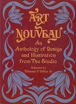 Seller image for Art Nouveau: An Anthology of Design and Illustration from The Studio for sale by LEFT COAST BOOKS