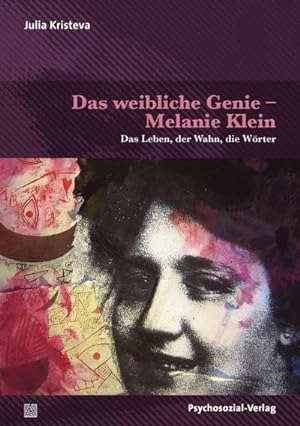 Imagen del vendedor de Das weibliche Genie - Melanie Klein a la venta por Rheinberg-Buch Andreas Meier eK