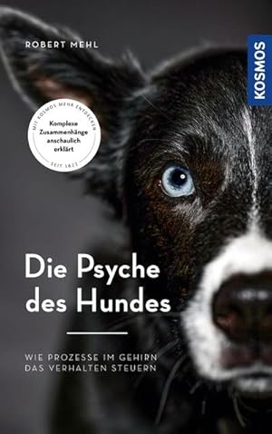 Seller image for Die Psyche des Hundes for sale by BuchWeltWeit Ludwig Meier e.K.