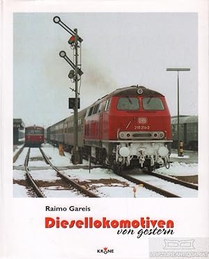 Seller image for Diesellokomotiven von gestern for sale by Leipziger Antiquariat