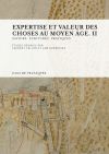 Seller image for Expertise et valeur des choses au moyen ge. II for sale by AG Library