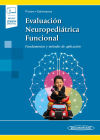 Imagen del vendedor de Evaluacin Neuropeditrica Funcional (+ e-book): Fundamentos y mtodos de aplicacin a la venta por Agapea Libros