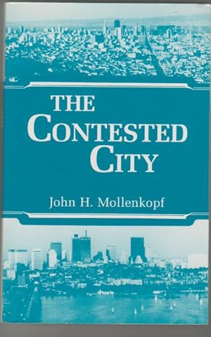 The Contested City