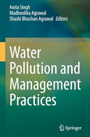 Bild des Verkufers fr Water Pollution and Management Practices zum Verkauf von AHA-BUCH GmbH