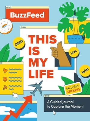 Imagen del vendedor de Buzzfeed This Is My Life : A Guided Journal to Capture the Moment a la venta por GreatBookPricesUK