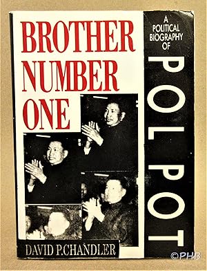 Seller image for Brother Number One: A Political Biography of Pol Pot for sale by Post Horizon Booksellers