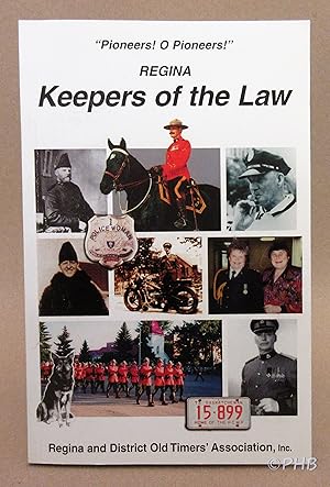 Image du vendeur pour Regina: Keepers of the Law mis en vente par Post Horizon Booksellers