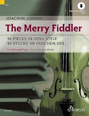 Bild des Verkufers fr The Merry Fiddler : 16 Pieces in Irish Style. Violine und Klavier. Ausgabe mit Online-Audiodatei. zum Verkauf von AHA-BUCH GmbH