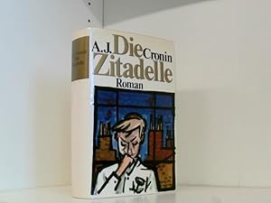 Imagen del vendedor de Die Zitadelle. "The citadel". Roman. Aus dem Englischen bertragen von Wilhelm Ritter. a la venta por Book Broker