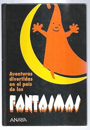 Bild des Verkufers fr AVENTURAS DIVERTIDAS EN EL PAIS DE LOS FANTASMAS zum Verkauf von Desvn del Libro / Desvan del Libro, SL