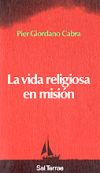 La vida religiosa en misión