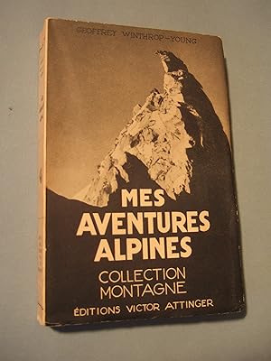 Bild des Verkufers fr Mes Aventures Alpines zum Verkauf von Domifasol