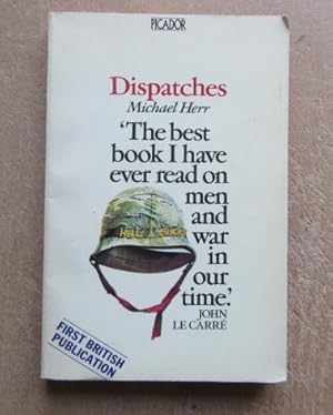 Seller image for Dispatches for sale by BRIMSTONES