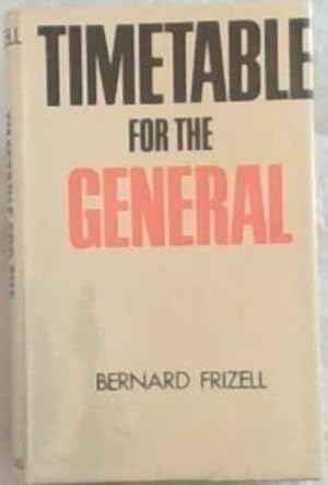 Seller image for Timetable for the General for sale by Chapter 1