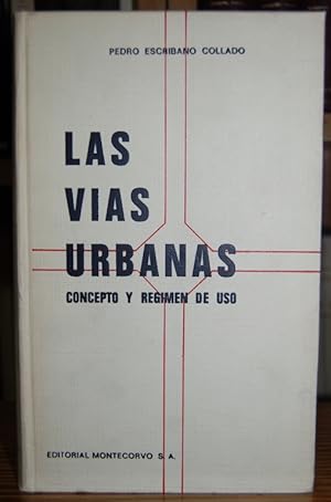 Image du vendeur pour LAS VIAS URBANAS. Concepto y rgimen de uso mis en vente par Fbula Libros (Librera Jimnez-Bravo)