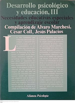 Seller image for Desarrollo psicolgico y educacin, III. Necesidades educativas especiales y aprendizaje esclar for sale by Llibres Capra