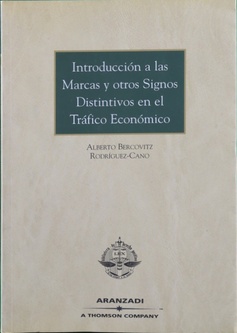 Imagen del vendedor de Introduccin a las marcas y otros signos distintivos en el trfico econmico (segn la legislacin vigente, en particular la nueva Ley de marcas, de 2001, y su Reglamento, de 12 de julio, 2002, y el Reglamento de la marca comunitaria) a la venta por Librera Alonso Quijano