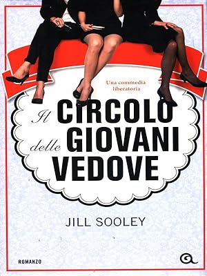 Seller image for Il circolo delle giovani vedove for sale by Librodifaccia