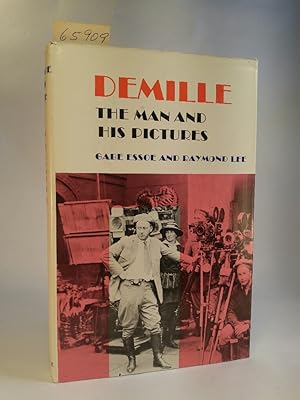 Seller image for DeMille - The Man and His Pictures for sale by ANTIQUARIAT Franke BRUDDENBOOKS