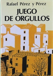 Image du vendeur pour Juego de orgullos mis en vente par Librera Alonso Quijano