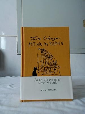 Mit mir im Reimen : alle Gedichte und neue. Fritz Eckenga. Zeichn. von Ernst Kahl.