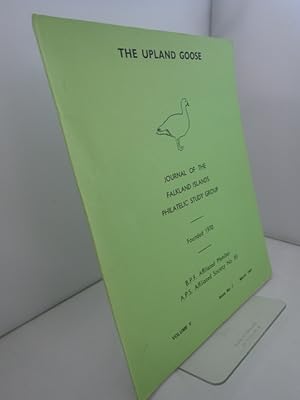 The Upland Goose: Volume V No 7 March 1981: Journal of the Falkland Islands Philatelic Study Group