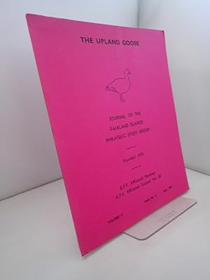 The Upland Goose: Volume V No 8 June 1981: Journal of the Falkland Islands Philatelic Study Group