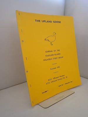 The Upland Goose: Volume V No 1 September 1979: Journal of the Falkland Islands Philatelic Study ...