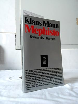 Mephisto : Roman einer Karriere. Rororo ; 4821.