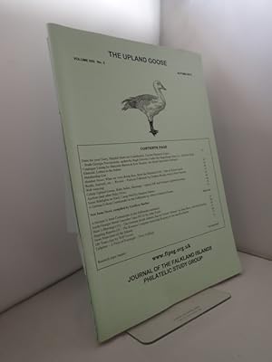 The Upland Goose: Volume XXII No 2 Autumn 2012: Journal of the Falkland Islands Philatelic Study ...