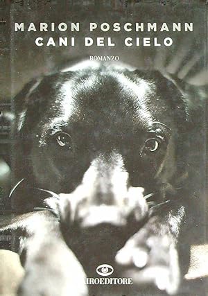 Bild des Verkufers fr Cani del cielo zum Verkauf von Librodifaccia