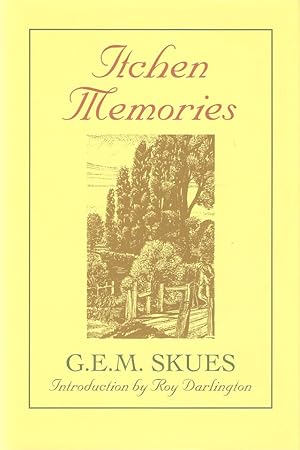 Seller image for ITCHEN MEMORIES. By G.E.M. Skues. With illustrations by Alex Jardine. for sale by Coch-y-Bonddu Books Ltd