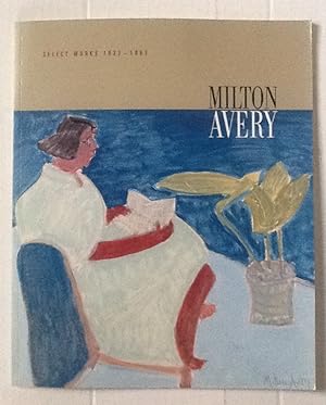 Milton Avery : Select Works 1933-1963