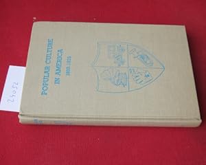 Bild des Verkufers fr Popular culture in America 1800 - 1925. zum Verkauf von Versandantiquariat buch-im-speicher