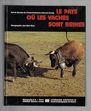 Le pays où les vaches sont reines