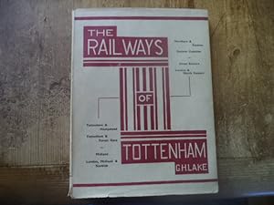 Seller image for The Railways of Tottenham for sale by Terry Blowfield