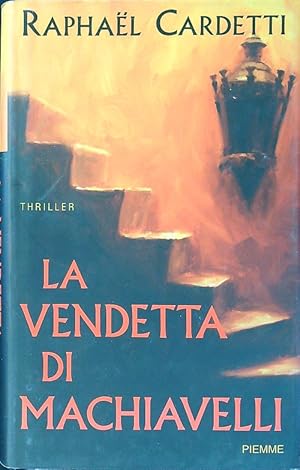Seller image for La vendetta di Machiavelli for sale by Librodifaccia