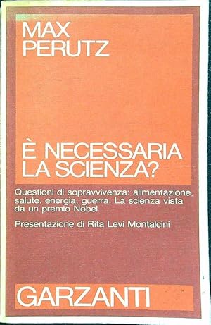 Seller image for E' necessaria la scienza? for sale by Librodifaccia