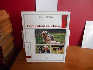 Image du vendeur pour L'ducation du chien mis en vente par La Bouquinerie  Dd