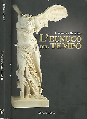 Image du vendeur pour L'eunuco del tempo mis en vente par Biblioteca di Babele