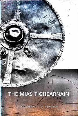 Seller image for The Mias Tighearnain for sale by Kennys Bookshop and Art Galleries Ltd.