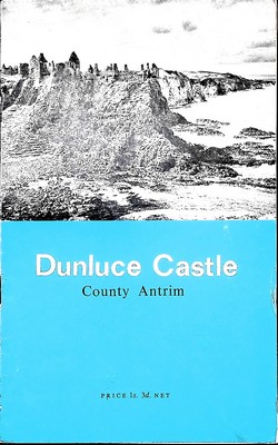 Bild des Verkufers fr A Guide to Dunluce Castle, Co. Antrim zum Verkauf von Kennys Bookshop and Art Galleries Ltd.