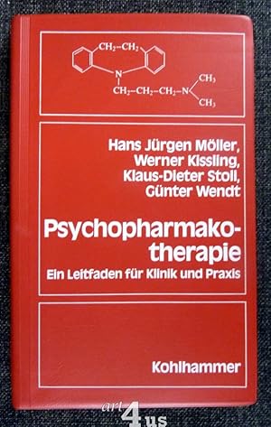 Seller image for Psychopharmakotherapie Ein Leitfaden fr Klinik und Praxis. for sale by art4us - Antiquariat