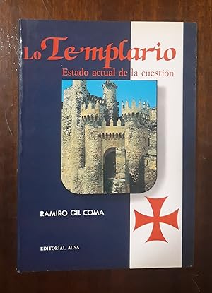 Bild des Verkufers fr Lo Templario. Estado de la cuestin zum Verkauf von Domiduca Libreros