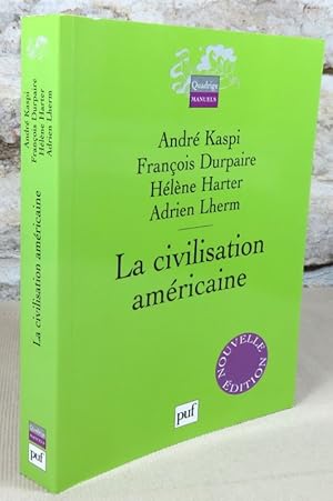 Imagen del vendedor de La civilisation amricaine. a la venta por Latulu