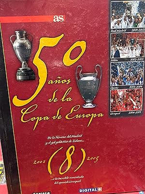 50 AÑOS DE LA COPA DE EUROPA. 1: 1953-1962.