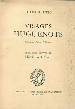 VISAGES HUGUENOTS